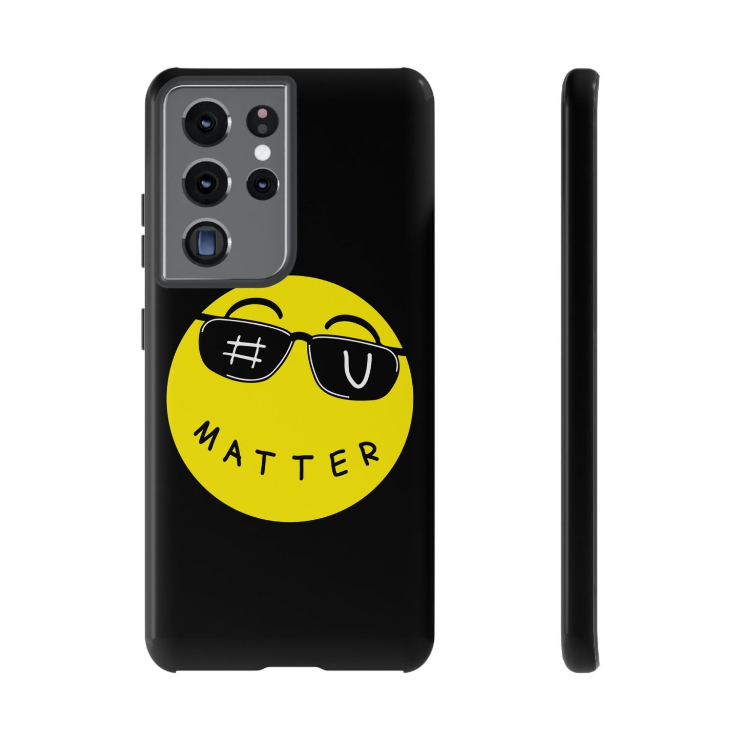 U Matter Tough Phone Case