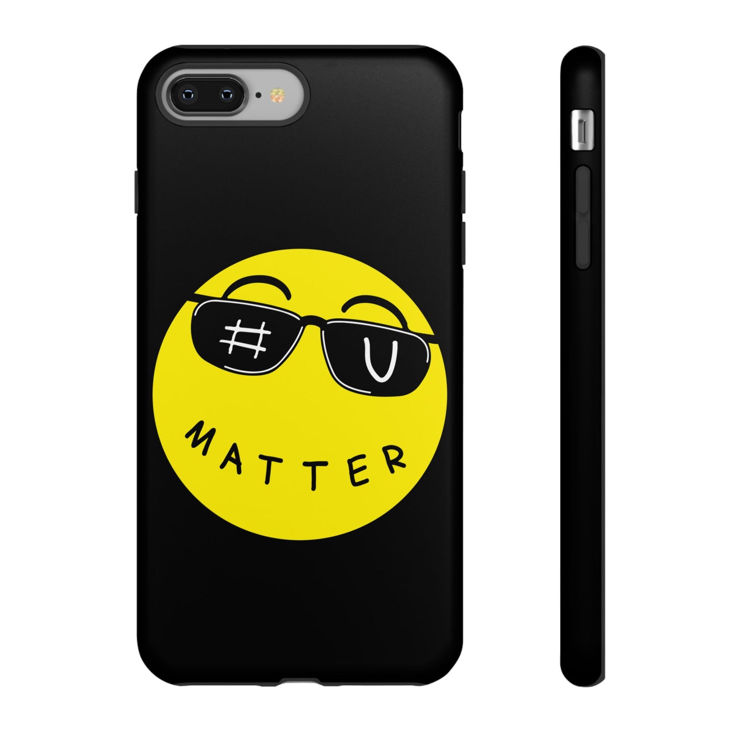 U Matter Tough Phone Case