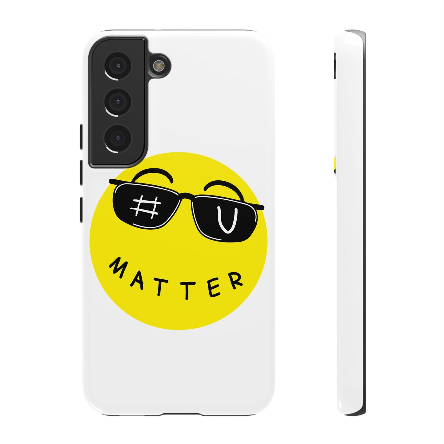 U Matter Tough Phone Case