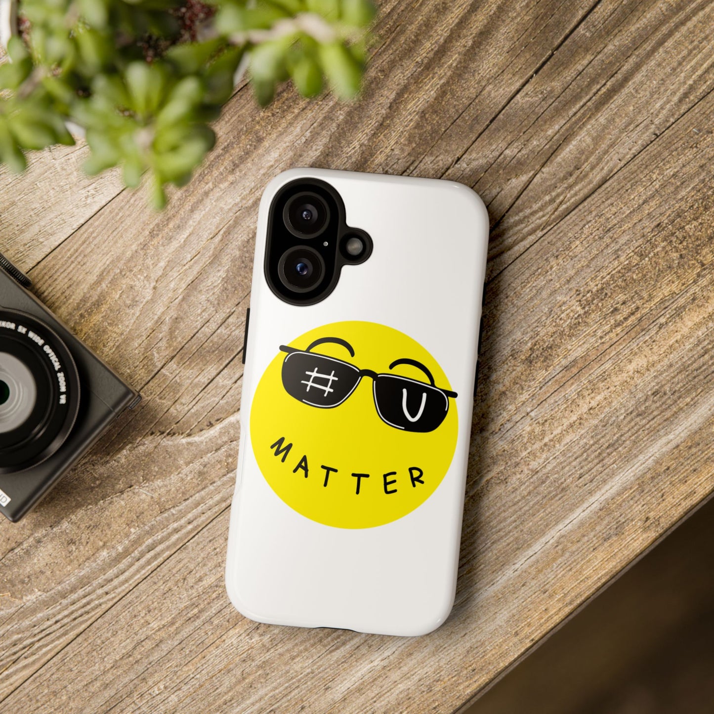 U Matter Tough Phone Case