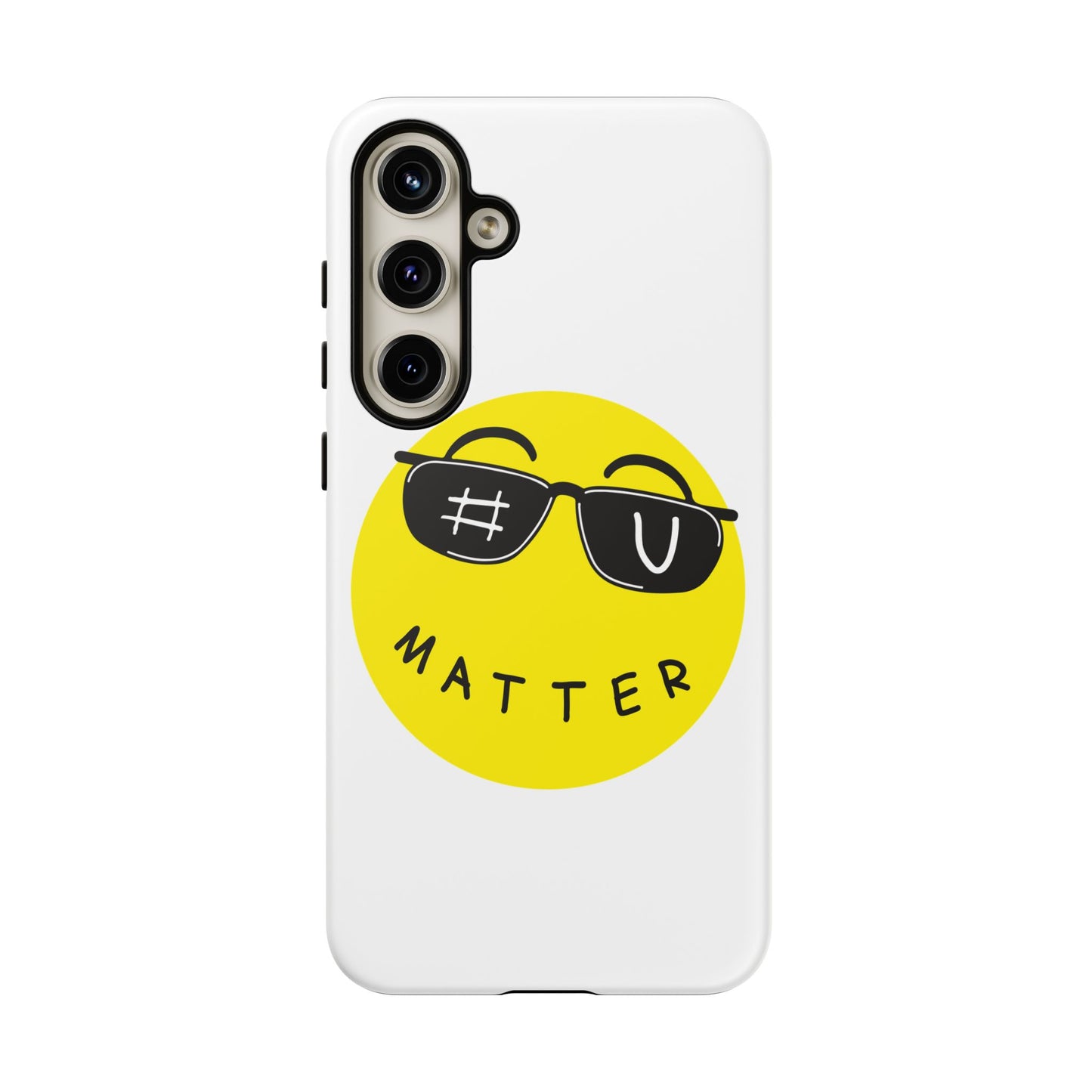 U Matter Tough Phone Case