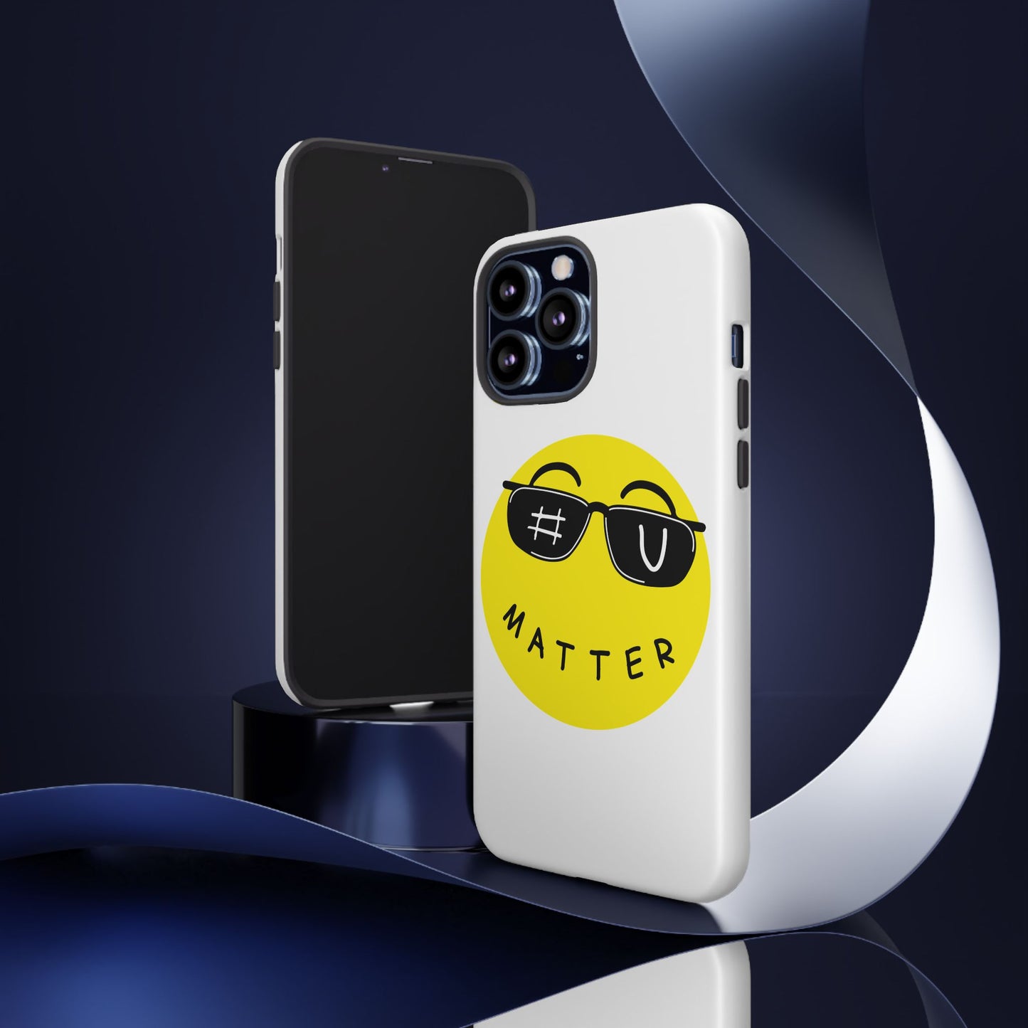 U Matter Tough Phone Case