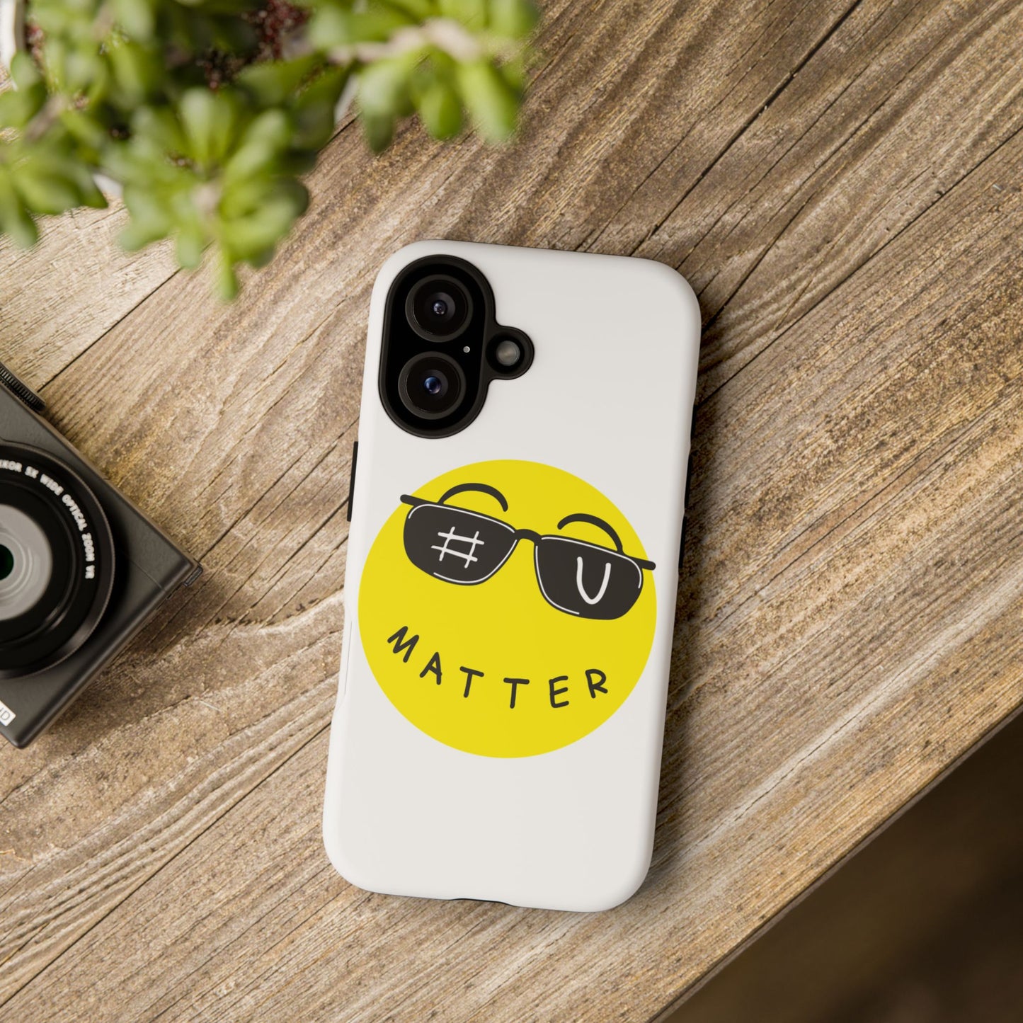 U Matter Tough Phone Case