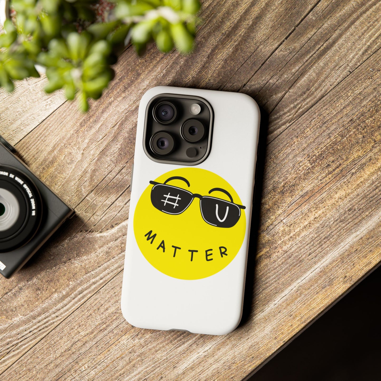 U Matter Tough Phone Case